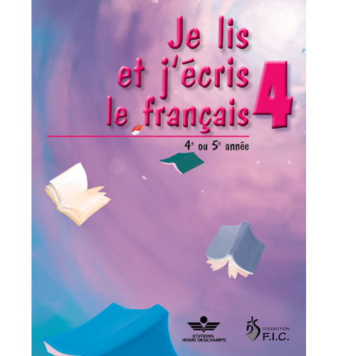 Je Lis et J'écris le Français