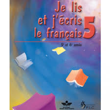 Je Lis et J'écris le Français